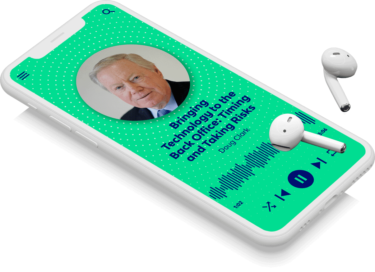 podcast-bringing-technology-to-the-back-office-timing-and-taking-risks-asset
