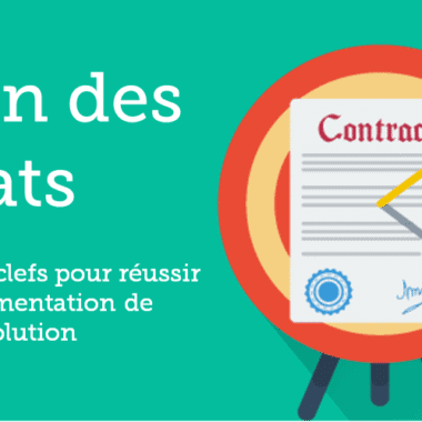 Les 10 étapes clefs pour réussir l’implémentation de votre solution de Gestion des Contrats