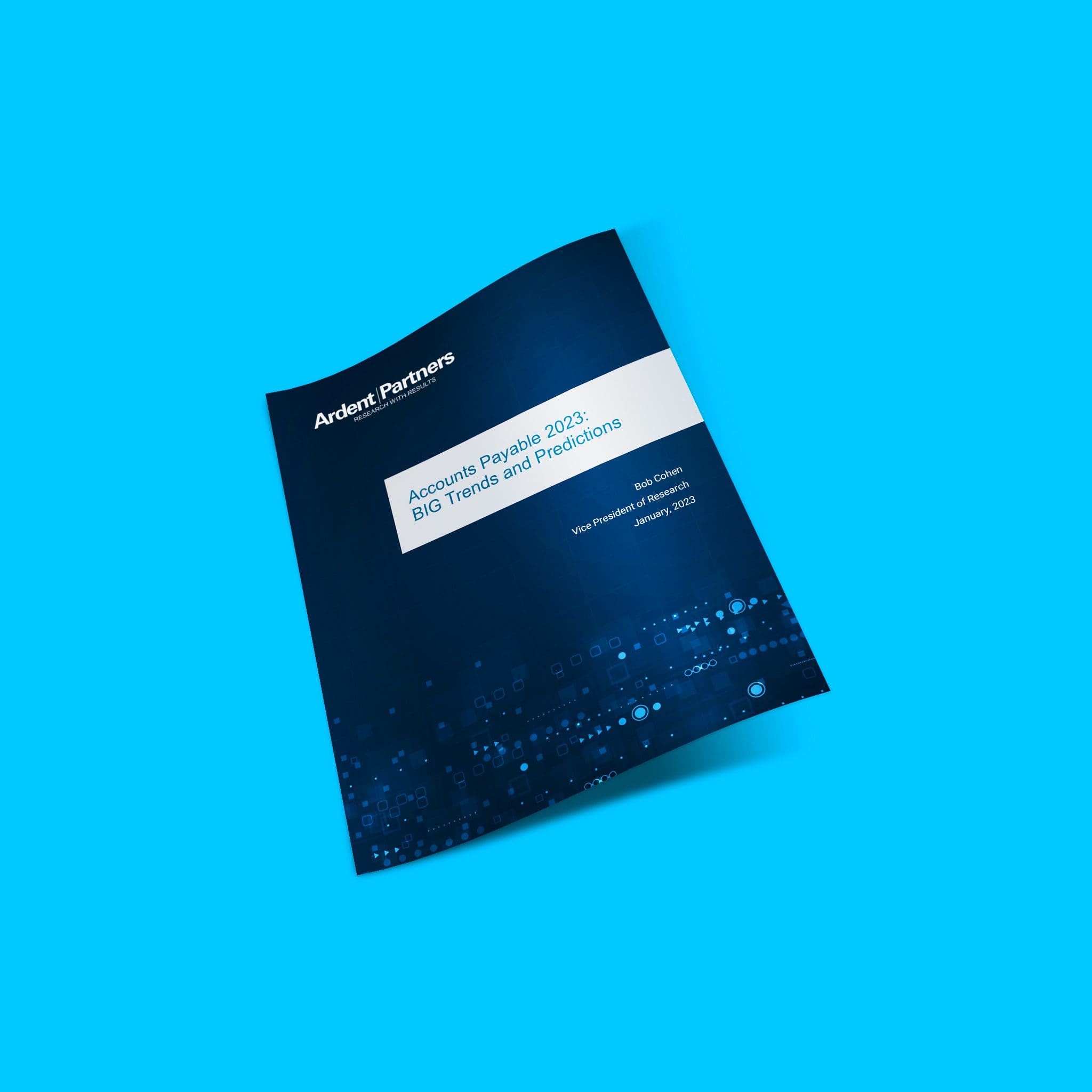Physical copy of Ardent Partners report on 2023 Accounts Payable trends and predictions.