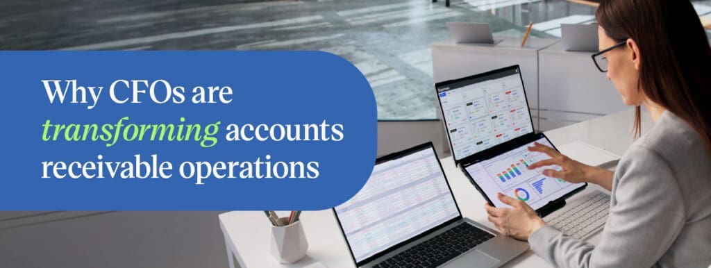 Accelerating cash flow through smarter accounts receivable strategies
